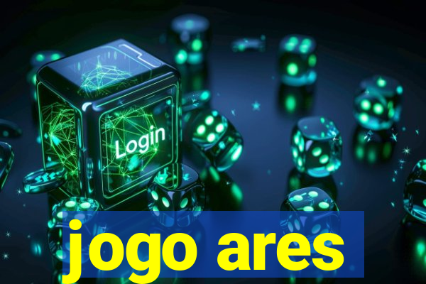 jogo ares